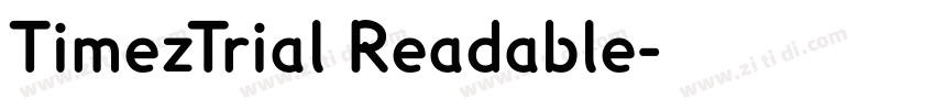 TimezTrial Readable字体转换 TimezTrial Readable字体转换